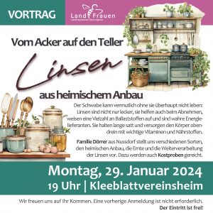 Vortrag: Vom Acker auf den Teller  Linsen aus heimischem Anbau