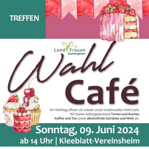 Wir öffnen wieder unser traditionelles Wahl-Café